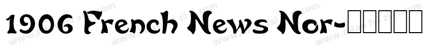 1906 French News Nor字体转换